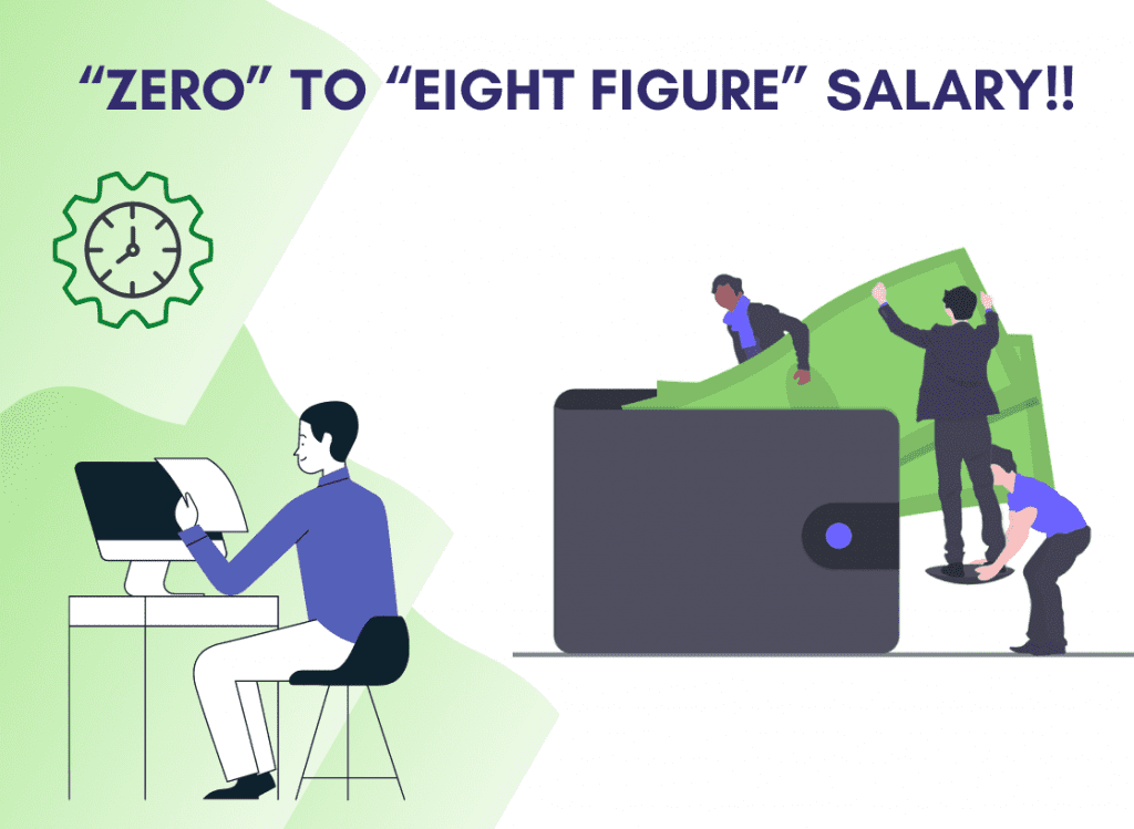 zero to eight figure salary