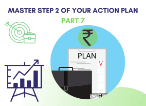 Master Step 2 of Your Action Plan