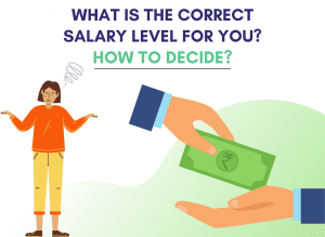 Correct Salary Level for You