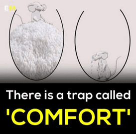 there is a trap called COMFORT