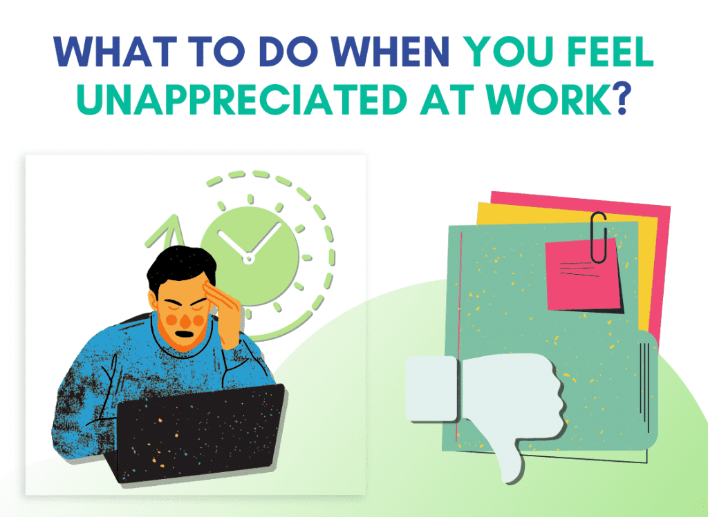 Do You Feel Unappreciated At Work