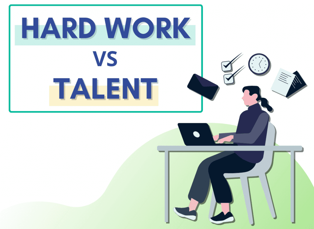 hardwork vs talent